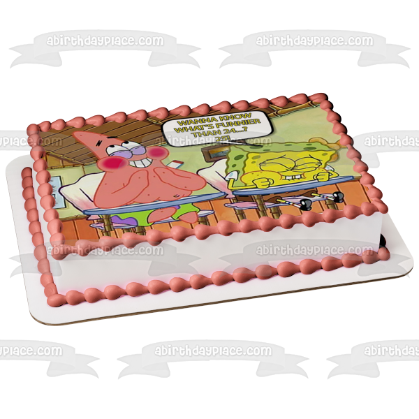 SpongeBob SquarePants Meme Patrick What's Funnier Than 24...? 25!!! Edible Cake Topper Image ABPID52793