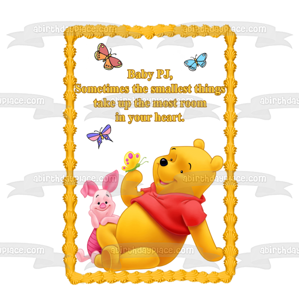 Disney Winnie the Pooh Baby Shower Personalized Name Piglet Butterflies "Smallest Things Take Up the Most Room In Your Heart" Edible Cake Topper Image ABPID53377