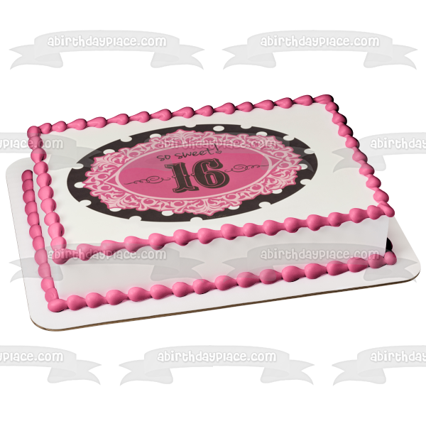 Sweet 16 Birthday so Sweet Pink Black and White Polka Dots Edible Cake Topper Image ABPID07270