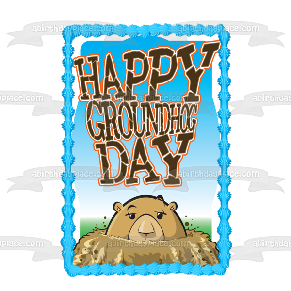 Happy Groundhog Day Groundhog Out of Hole Edible Cake Topper Image ABPID13081
