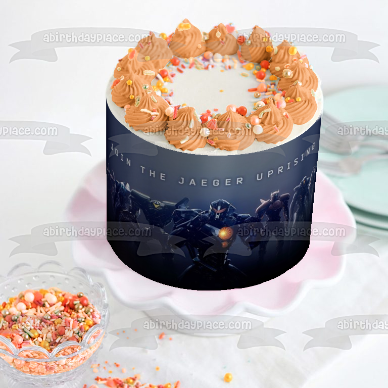 Pacific Rim 2 Uprising Join the Jaeger Uprising Team Edible Cake Topper Image ABPID00938