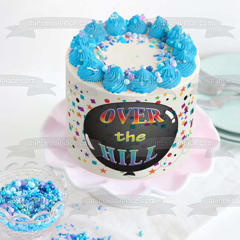 Happy Birthday Over the Hill Black Balloon Stars Squares Confetti Edible Cake Topper Image ABPID13110