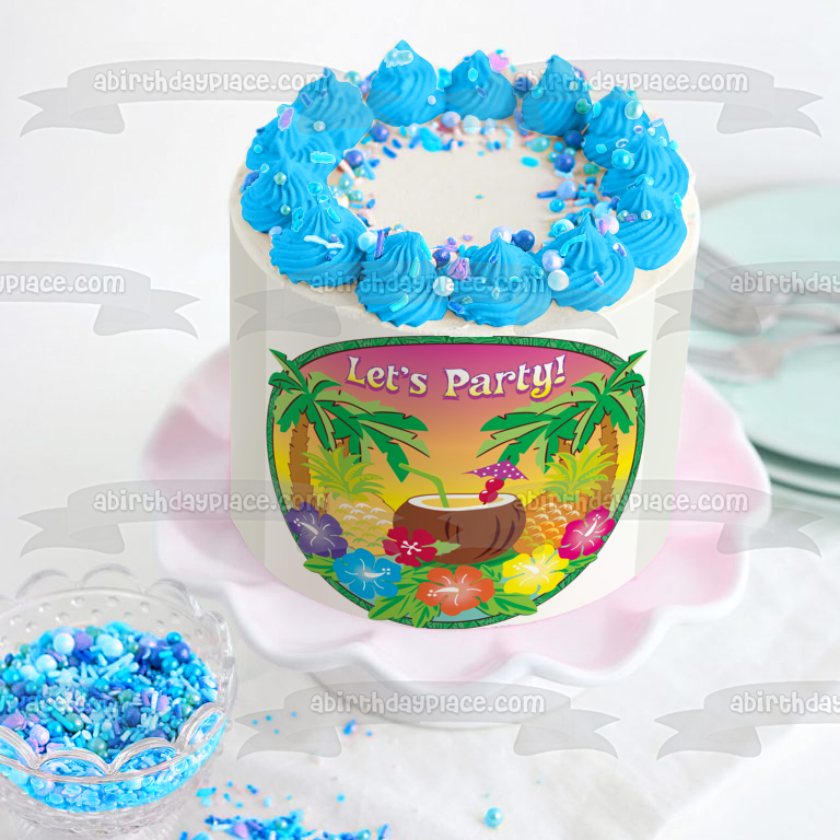 Let's Party Hawaiian Luau Palm Trees Coconut Pineapple Flowers Edible Cake Topper Image ABPID13247