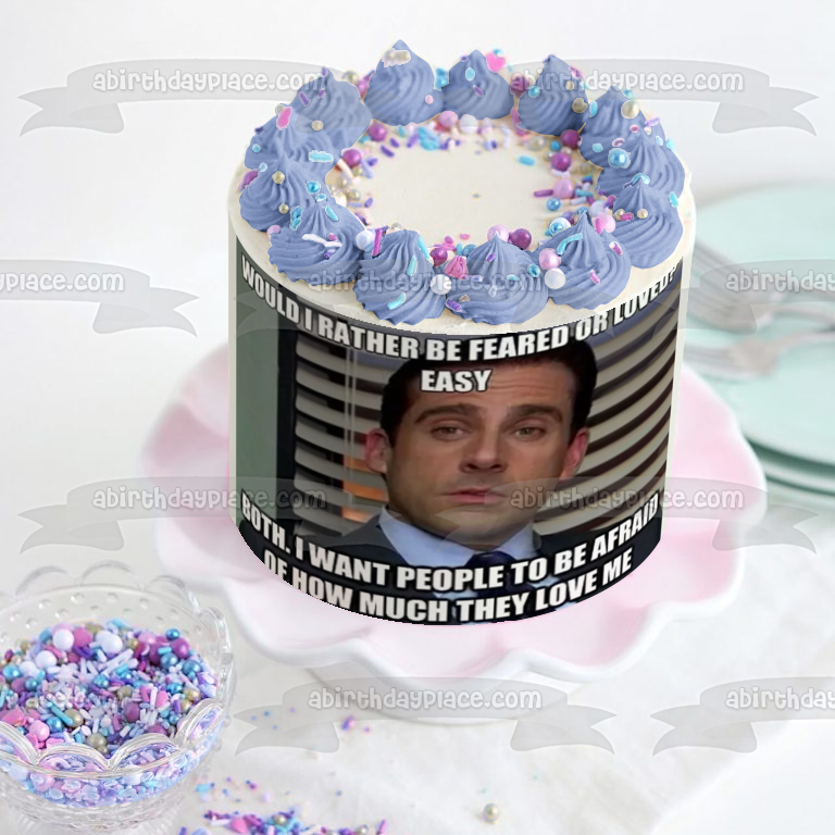 Meme the Office Michael Scott ¿Preferiría ser temido o amado? Imagen comestible para decoración de tarta ABPID51463