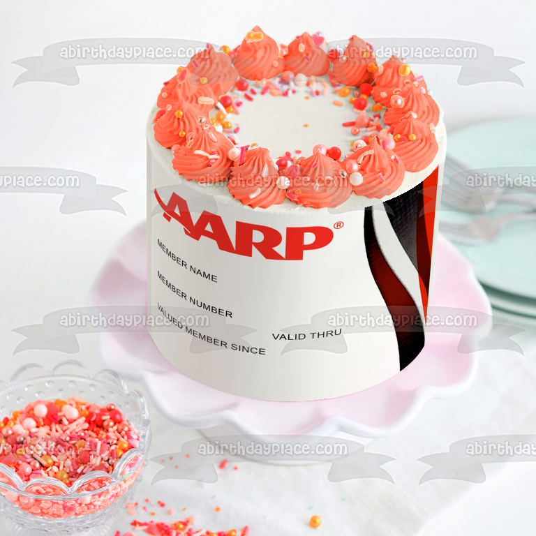 Gettin Up There Aarp Card Edible Cake Topper Image ABPID57503