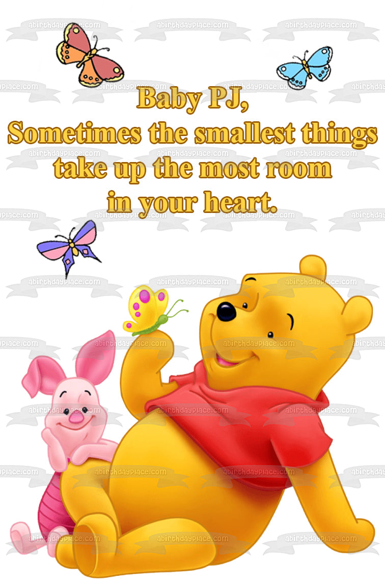 Disney Winnie the Pooh Baby Shower Personalized Name Piglet Butterflies "Smallest Things Take Up the Most Room In Your Heart" Edible Cake Topper Image ABPID53377