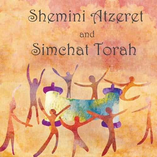 Shemini Atzeret and Simchat Torah