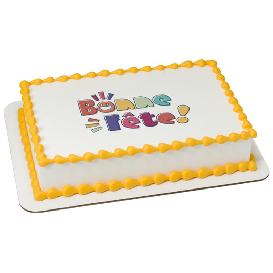 Bonne Fete! Edible Cake Topper Image