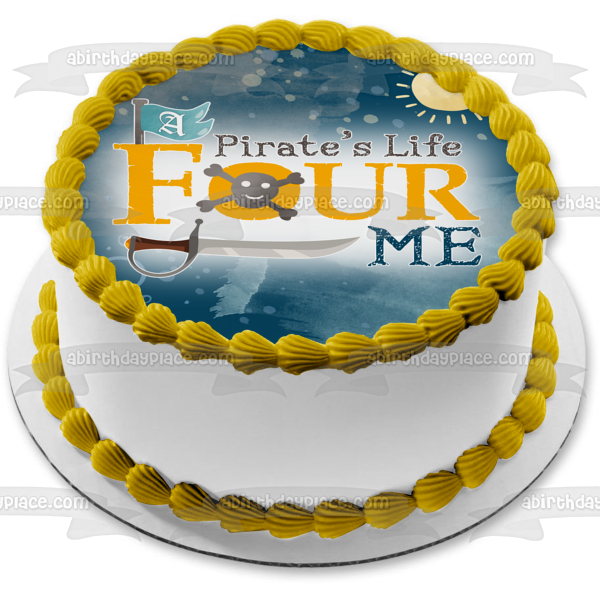 A Pirate’s Life Four Me Edible Cake Topper Image ABPID57744