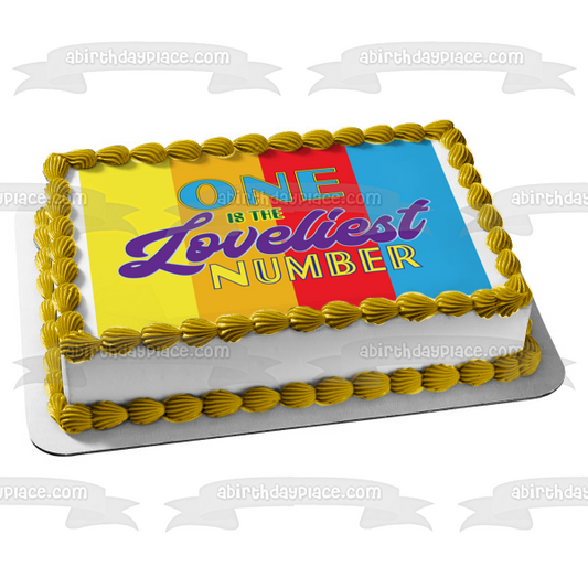 One is the Loveliest Number Edible Cake Topper Image ABPID57758