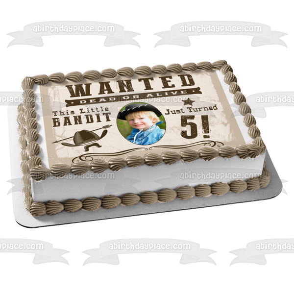 Wanted Dead or Live This Bandit Turned 5 Edible Cake Topper Image ABPID57764