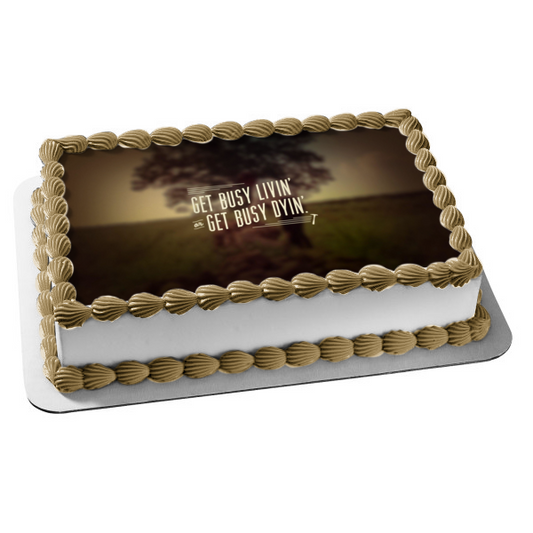 The Shawshank Redemption Get Busy Livin or Get Busy Dyin Tree Background Edible Cake Topper Image ABPID27144