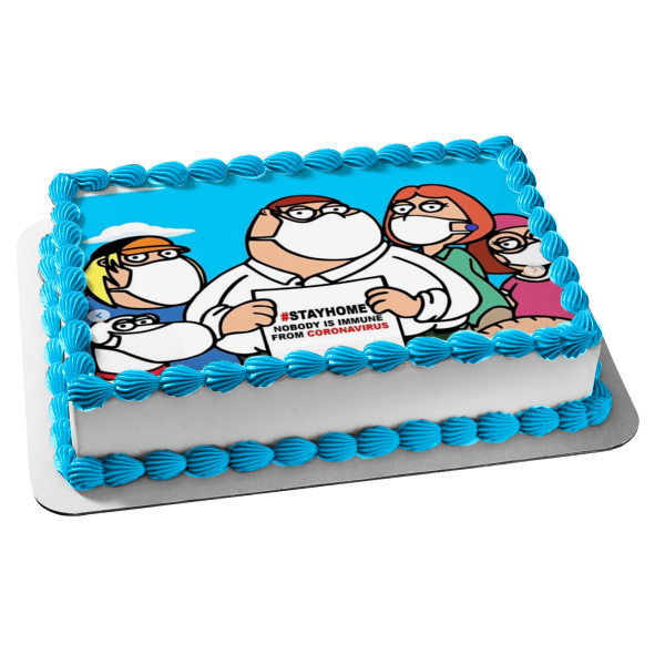 Family Guy Coronavirus Meme Brian Chris Peter Lois Meg #Stayhome Edible Cake Topper Image ABPID51867