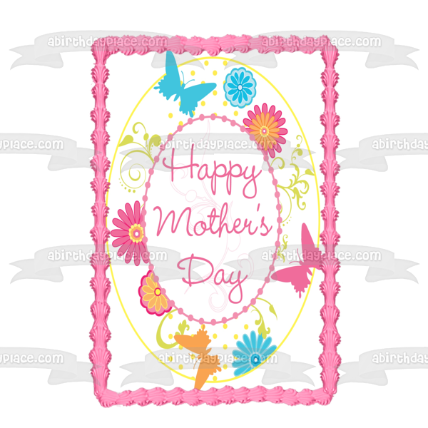 Happy Mother's Day Butterflies and Flowers Edible Cake Topper Image ABPID01635