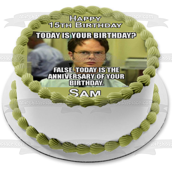 Office Space Meme Happy Birthday Bill Lumbergh Edible Cake Topper Imag – A  Birthday Place