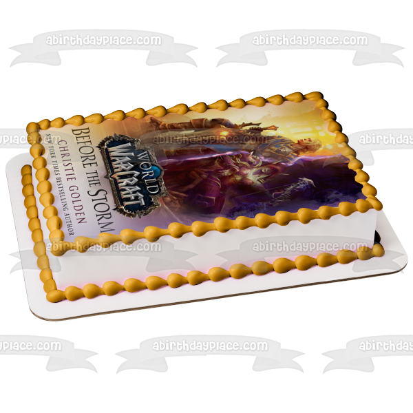 Before the Storm (World of Warcraft): A Novel Book Cover Edible Cake Topper Image ABPID53397