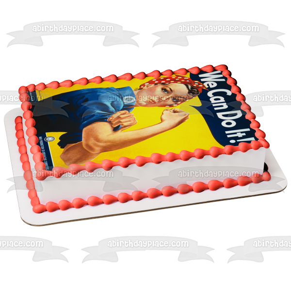 Rosie the Riveter Flexing Bicep Muscle We Can Do It Poster Work Production Co-Ordinating Comittee Edible Cake Topper Image ABPID04454
