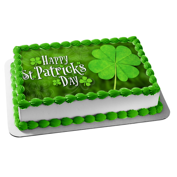 Happy St. Patrick's Day 4 Leaf Clovers Edible Cake Topper Image ABPID53723