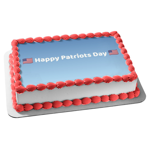 Happy Patriot's Day American Flags Edible Cake Topper Image ABPID53757