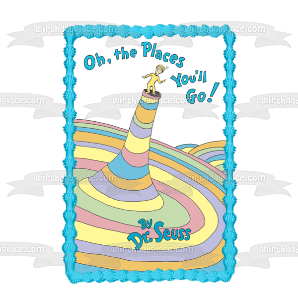Dr. Seuss Oh the Places You'll Go Book Cover Edible Cake Topper Image ABPID07209