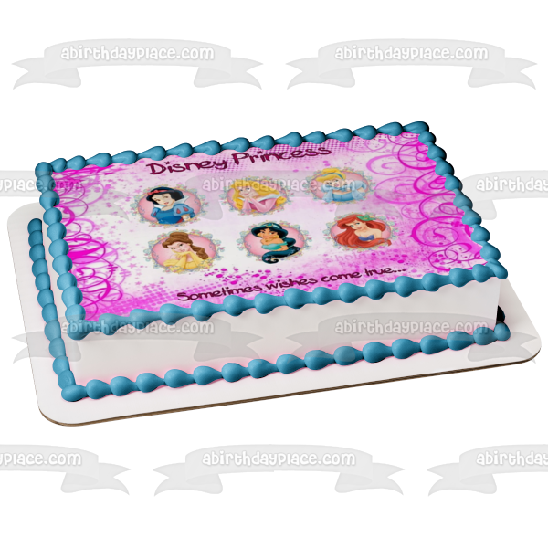 Disney Princess Ariel Belle Aurora Jasmine Cinderella Sometimes Wishes Come True Edible Cake Topper Image ABPID09142
