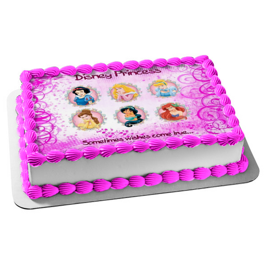 Disney Princess Ariel Belle Aurora Jasmine Cinderella Sometimes Wishes Come True Edible Cake Topper Image ABPID09142