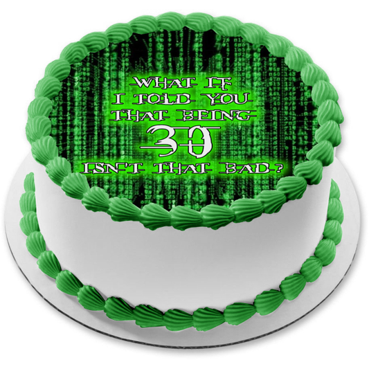 Matrix Meme Quote Green and Black Background Edible Cake Topper Image ABPID52357
