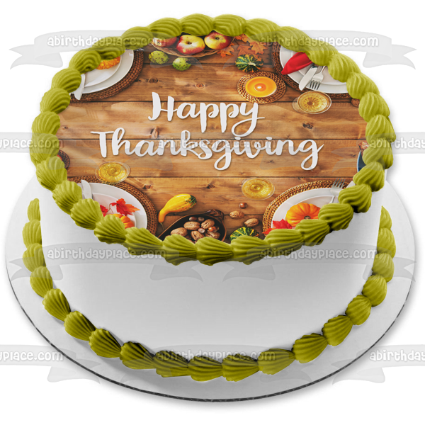 Happy Thanksgiving Thanksgiving Feast Turkey Pumpkins Apples Sunflowers Fall Colored Leaves Pumpkin Pie Edible Cake Topper Image ABPID52722
