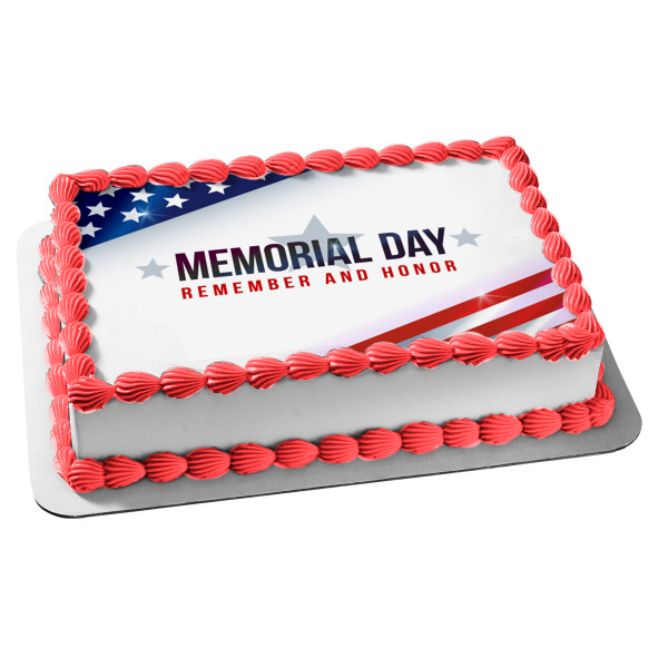 Memorial Day Remember and Honor American Flag Edible Cake Topper Image ABPID53823