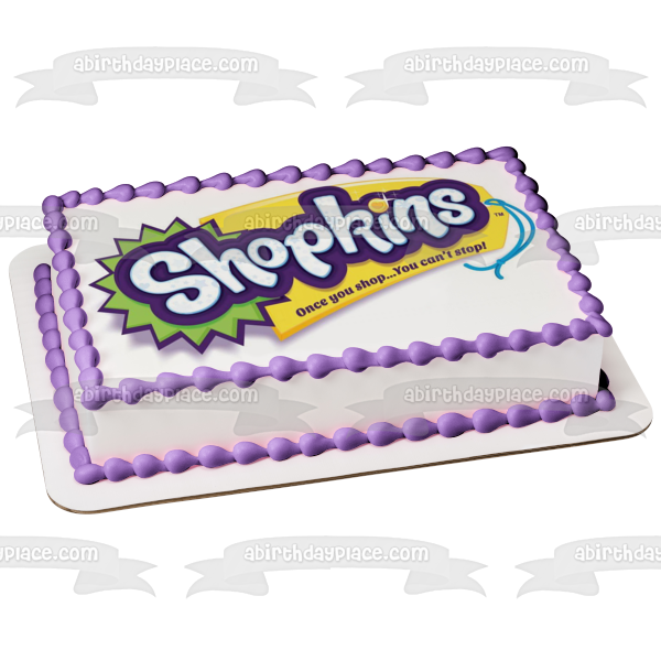 Shopkins Logo Once You Shop You Cant Stop Edible Cake Topper Image