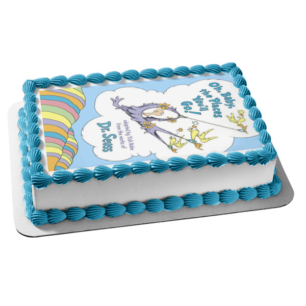 Dr. Seuss Oh Baby the Places You'll Go Edible Cake Topper Image ABPID11894