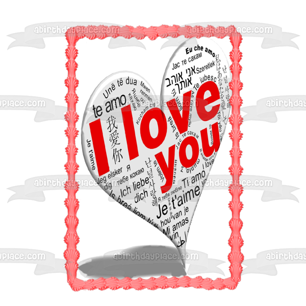 I Love You In Several Languages Edible Cake Topper Image ABPID12624
