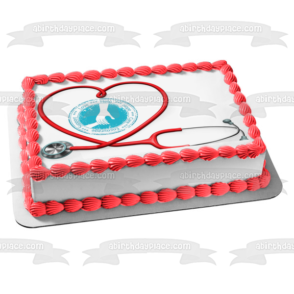 Nurse Doctor Stethoscope Heart Love Help Hope Care Encourage Support Edible Cake Topper Image ABPID13016