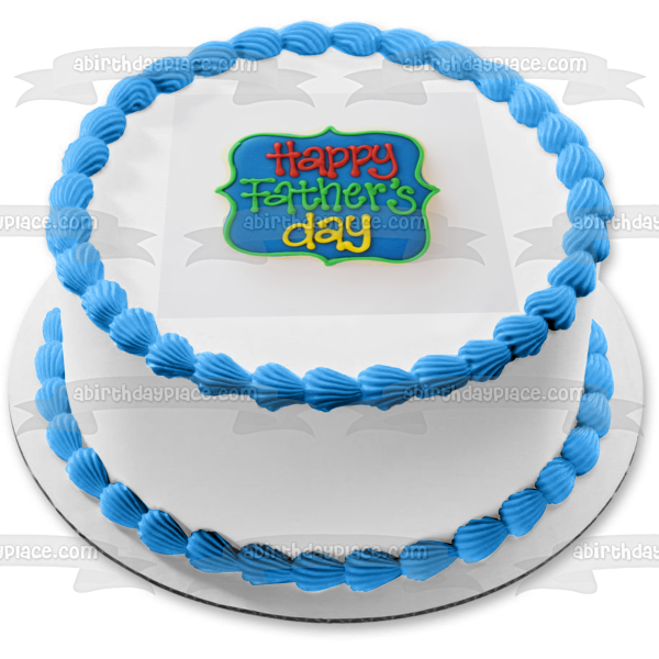 Happy Father's Day Colorful Edible Cake Topper Image ABPID54048
