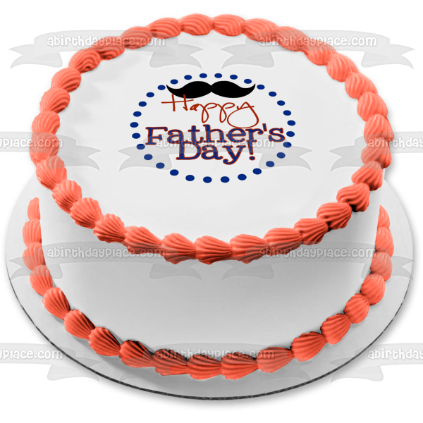 Happy Father's Day Mustache Edible Cake Topper Image ABPID54049