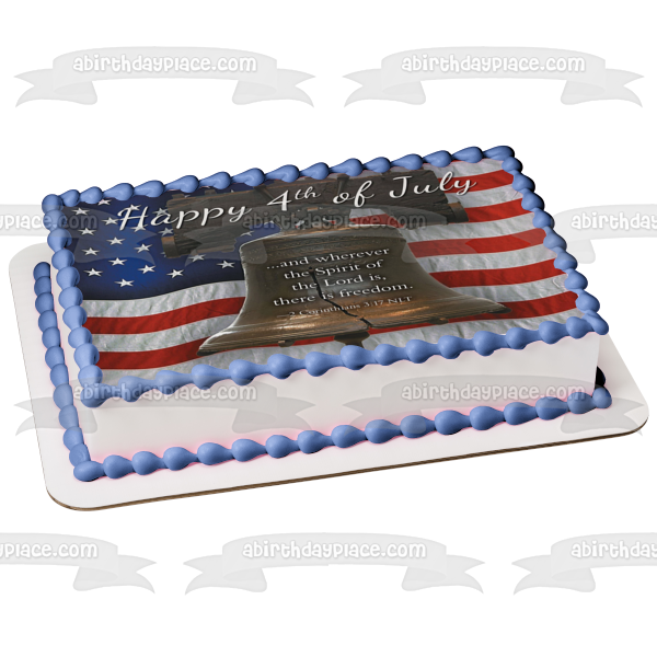 Happy 4th of July Independence Day Liberty Bell American Flag Edible Cake Topper Image ABPID54068