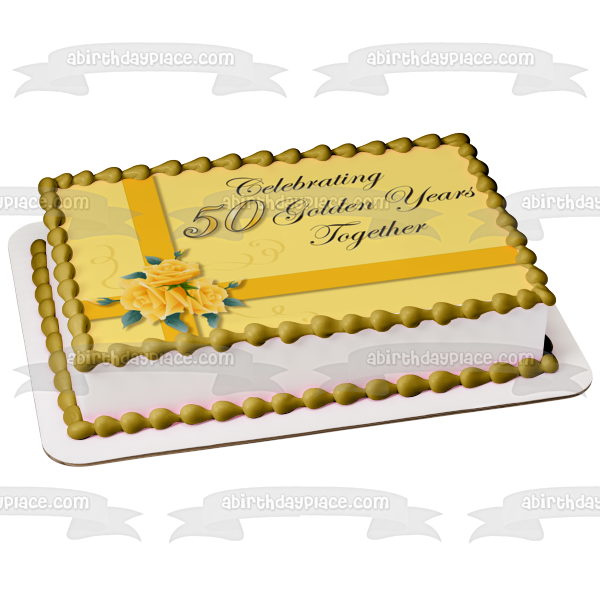 50th Anniversary Celebrating 50 Golden Years Together Edible Cake Topper Image ABPID13044