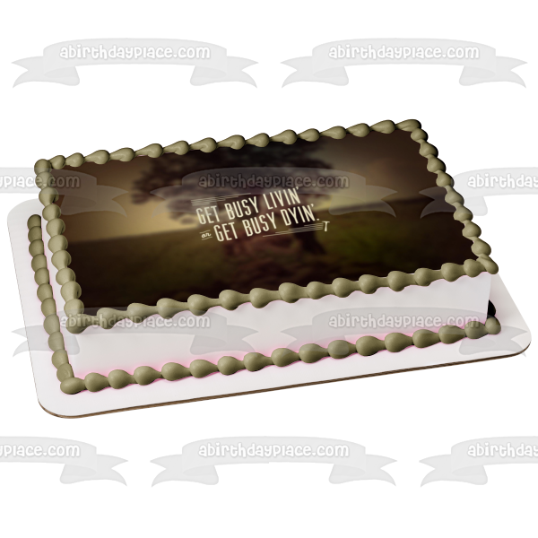The Shawshank Redemption Get Busy Livin or Get Busy Dyin Tree Background Edible Cake Topper Image ABPID27144
