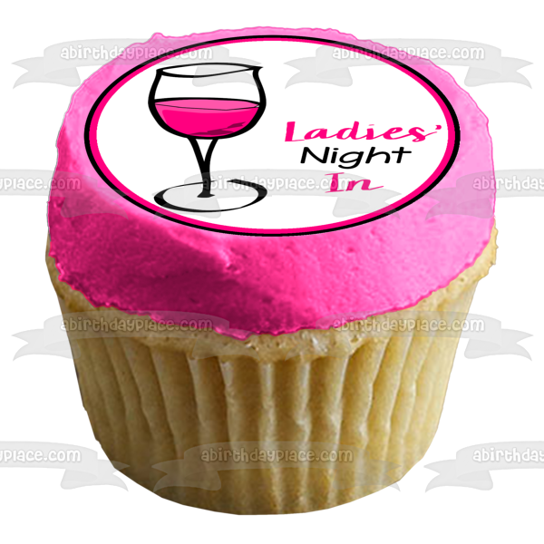 Ladies' Night In Pink Wine Glass Edible Cake Topper Image ABPID50867