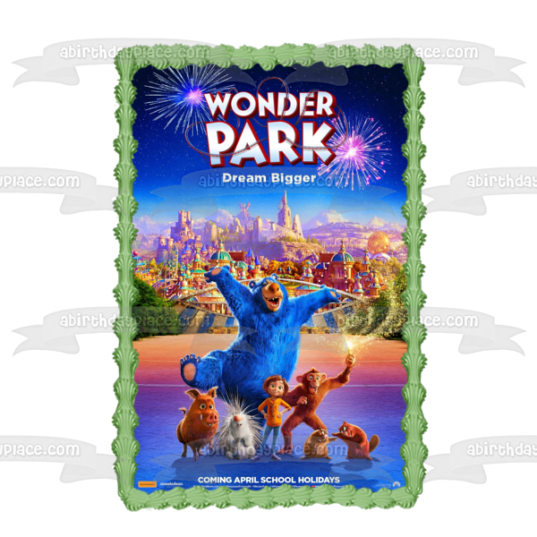 Wonder Park Dream Bigger Movie Poster June Bailey Boomer Gus Gretta Peanut Cooper Steve Edible Cake Topper Image ABPID51107