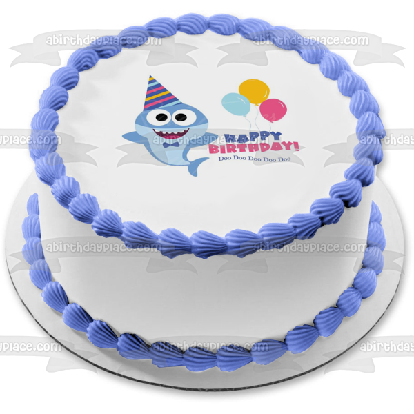 Baby Shark Happy Birthday Doo Doo Balloons Party Hat Edible Cake Topper Image ABPID50965