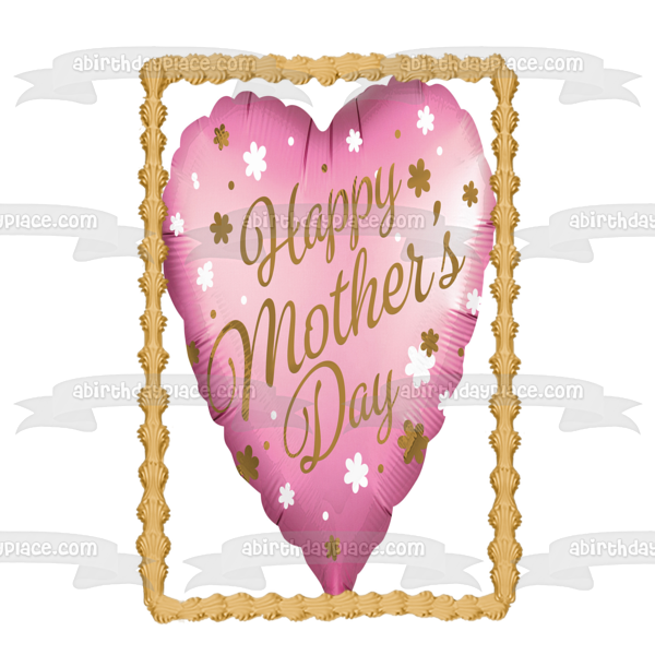 Happy Mother's Day Balloon Flowers Edible Cake Topper Image ABPID51269