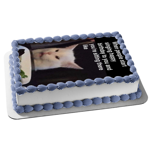Meme Happy Birthday Angry Cat Edible Cake Topper Image ABPID51471