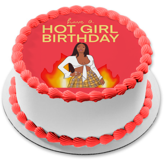 Have a Hot Girl Birthday Pink Round Fire Edible Cake Topper Image ABPID52307