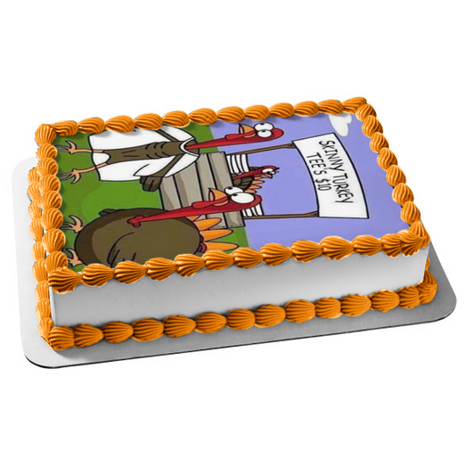 Happy Thanksgiving Meme Turkey's "Skinny Turkey Tee's $10" Edible Cake Topper Image ABPID52896