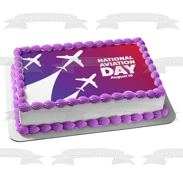Día Nacional de la Aviación 19 de agosto Aviones Imagen de decoración comestible para tarta ABPID54171 