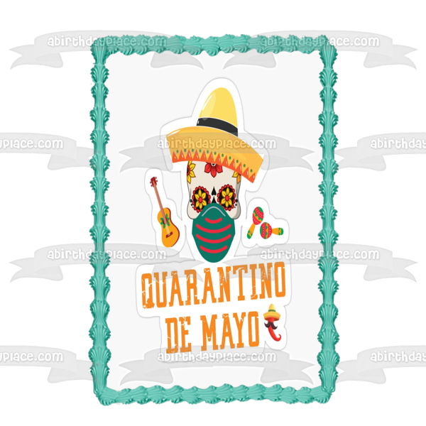 Quarantino De Mayo Sugar Skull Wearing a Face Mask Guitar Maracas Edible Cake Topper Image ABPID53791