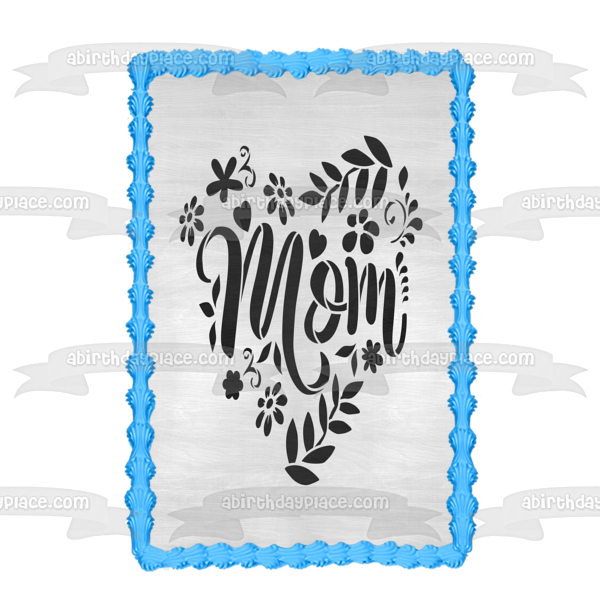 "Mom" Happy Mother's Day Flowers Hearts Edible Cake Topper Image ABPID53809