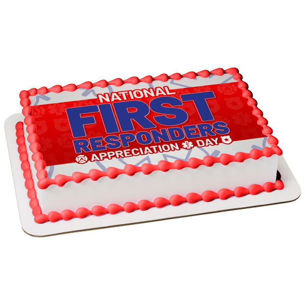 National First Responders Day Appreciation Day Edible Cake Topper Image ABPID54204