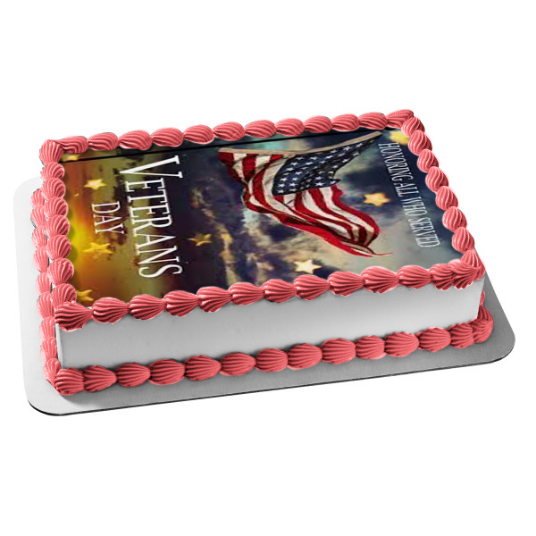 Veterans Day Honoring All Who Served American Flag Edible Cake Topper Image ABPID54349